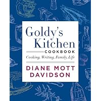 Goldy's Kitchen Cookbook: Cooking, Writing, Family, Life Goldy's Kitchen Cookbook: Cooking, Writing, Family, Life Hardcover Kindle