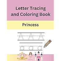 Letter Tracing Practice Workbook | Princesses to Color | Easy Line Tracing Exercises with Princess Pictures to Color | 8.5 x 11 inches | Soft Cover Letter Tracing Practice Workbook | Princesses to Color | Easy Line Tracing Exercises with Princess Pictures to Color | 8.5 x 11 inches | Soft Cover Paperback