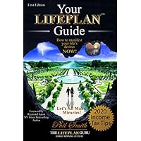 Your LIFEPLAN Guide: How to Manifest Your Life's Desires NOW! Your LIFEPLAN Guide: How to Manifest Your Life's Desires NOW! Paperback Kindle