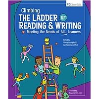 Climbing The Ladder of Reading & Writing: Meeting the Needs of ALL Learners | Professional Development Book | Science of Reading | Teaching Reading | Differentiated Instruction