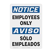 Accuform SBMADC804VP Plastic Spanish Bilingual Sign, Notice Employees ONLY/Aviso Solo EMPLEADOS