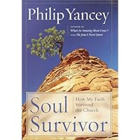 Soul Survivor: How My Faith Survived the Church (Random House Large Print) Soul Survivor: How My Faith Survived the Church (Random House Large Print) Kindle Hardcover Paperback Mass Market Paperback