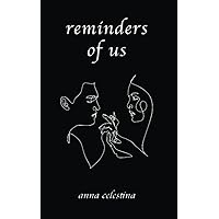 reminders of us reminders of us Paperback Kindle Hardcover