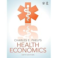 Health Economics Health Economics Hardcover eTextbook