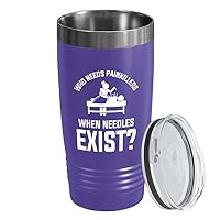 Purple Edition Viking Tumbler 20oz - Who needs painkillers - Chiropractors Physical Therapists Physician Assistants Naturopathic Physicians Massage Therapists.