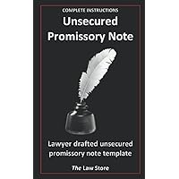 Unsecured Promissory Note: Lawyer Drafted Unsecured Promissory Note Template For Personal & Business Use.