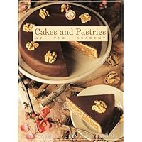 Cakes and Pastries At the Academy (California Culinary Academy) Cakes and Pastries At the Academy (California Culinary Academy) Paperback