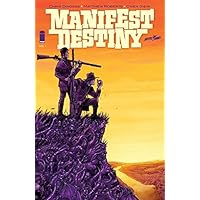 Manifest Destiny #1