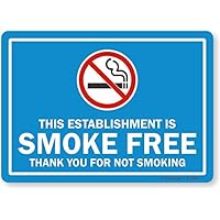 SmartSign “This Establishment is Smoke Free, Thank You for Not Smoking” Sign | 12