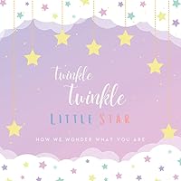 Twinkle Twinkle Little Star, how we wonder what you are: gender reveal guest book for wishes, advice & prediction, with gift log and memory pages Twinkle Twinkle Little Star, how we wonder what you are: gender reveal guest book for wishes, advice & prediction, with gift log and memory pages Paperback