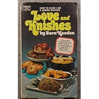 Love and Knishes: How to Cook Like a Jewish Mother Love and Knishes: How to Cook Like a Jewish Mother Paperback Mass Market Paperback