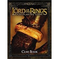 The Lord of the Rings Roleplaying Game Core Book The Lord of the Rings Roleplaying Game Core Book Hardcover