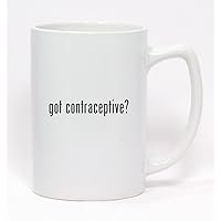 got contraceptive? - Statesman Ceramic Coffee Mug 14oz