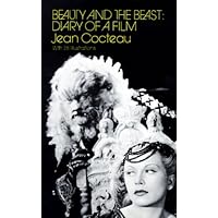 Beauty and the Beast: Diary of a Film Beauty and the Beast: Diary of a Film Paperback