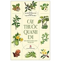 Medicinal Plants Around You (Vietnamese Edition)
