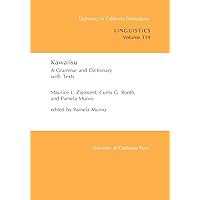 Kawaiisu: A Grammar and Dictionary, With Texts (UC Publications in Linguistics) (Volume 119) Kawaiisu: A Grammar and Dictionary, With Texts (UC Publications in Linguistics) (Volume 119) Paperback