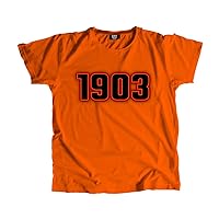 1903 Year Unisex T-Shirt