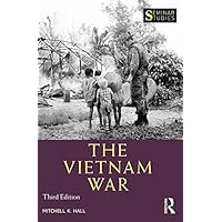 The Vietnam War (Seminar Studies) The Vietnam War (Seminar Studies) Kindle Hardcover Paperback