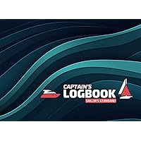 LOGBOOK Sailor's standard: Sailor's Standard Logbook - Designed to Aligns with Key Maritime Regulations | Document Your Journeys with One Line per Day, Accurately Log Your Mileage and Track Your Hours