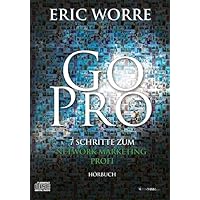 Go Pro - Hörbuch: 7 Schritte zum Network Marketing Profi Go Pro - Hörbuch: 7 Schritte zum Network Marketing Profi Paperback Audio CD