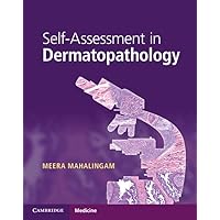 Self-Assessment in Dermatopathology Self-Assessment in Dermatopathology Paperback Kindle