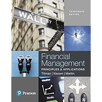 Financial Management: Principles and Applications Financial Management: Principles and Applications Hardcover Kindle Paperback Loose Leaf