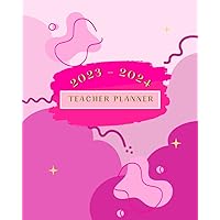 Teacher Planner 2023-2024: Large Monthly Organiser/Diary with Yearly Term Dates, Calendar, Weekly Lesson Plan, Assessment Tracker, Parent Consultation Notes | August - July | Paperback | Pink Teacher Planner 2023-2024: Large Monthly Organiser/Diary with Yearly Term Dates, Calendar, Weekly Lesson Plan, Assessment Tracker, Parent Consultation Notes | August - July | Paperback | Pink Paperback