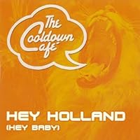 Hey Holland (Radio Edit) [Explicit] Hey Holland (Radio Edit) [Explicit] MP3 Music