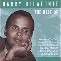 The Best Of Harry Belafonte (Island In The Sun, Jamaica Farewell, Banana Boat Song a.m.m.) The Best Of Harry Belafonte (Island In The Sun, Jamaica Farewell, Banana Boat Song a.m.m.) Audio CD