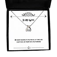 My Heart Belongs to You for All of time and Always Will be! Wishbone Dancing Necklace, Wife Present from Husband, Cool Jewelry for Wife