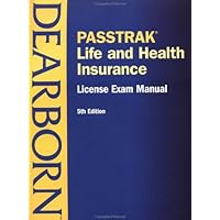 PASSTRAK Life and Health Insurance License Exam Manual, Fifth Edition PASSTRAK Life and Health Insurance License Exam Manual, Fifth Edition Paperback
