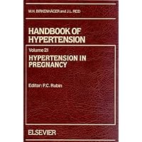 Hypertension in Pregnancy (Handbook of Hypertension)