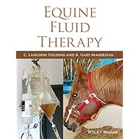 Equine Fluid Therapy Equine Fluid Therapy Kindle Hardcover