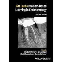 Pitt Ford's Problem-Based Learning in Endodontology Pitt Ford's Problem-Based Learning in Endodontology Kindle Paperback