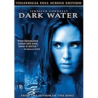 Dark Water (Full Screen) Dark Water (Full Screen) DVD Multi-Format Blu-ray