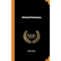National Economy. National Economy. Hardcover Paperback