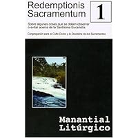 Manantial Liturgico 1/liturgical Wellspring 1: Redemptionis Sacramentum (Spanish Edition)