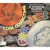 Coin Collecting for Kids Coin Collecting for Kids Spiral-bound Board book
