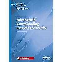Advances in Crowdfunding: Research and Practice Advances in Crowdfunding: Research and Practice Kindle Hardcover Paperback