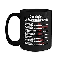 Oncologist Weekly Retirement Schedule Black Coffee Mug, Gift For Retiring Oncology Doctor Healthcare Coworker Hospital Staff, Supervisor Leaving Job
