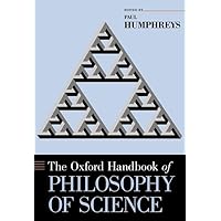 The Oxford Handbook of Philosophy of Science (Oxford Handbooks) The Oxford Handbook of Philosophy of Science (Oxford Handbooks) Paperback eTextbook Hardcover