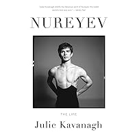 Nureyev: The Life Nureyev: The Life Paperback Kindle Hardcover