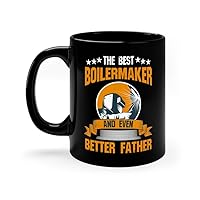 Boilermaker Dad Mug Father Boiler Technician Welder Metal Fabricator Metal Worker Steamfitter Shipyard Shipbuilding (15 oz)