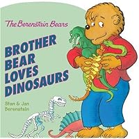 By Stan Berenstain The Berenstain Bears: Brother Bear Loves Dinosaurs (Brdbk) [Board book] By Stan Berenstain The Berenstain Bears: Brother Bear Loves Dinosaurs (Brdbk) [Board book] Hardcover