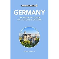 Germany - Culture Smart!: The Essential Guide to Customs & Culture Germany - Culture Smart!: The Essential Guide to Customs & Culture Paperback Kindle Audible Audiobook