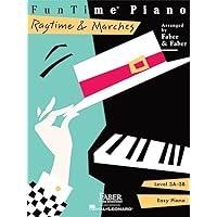 FunTime Piano Ragtime & Marches - Level 3A-3B FunTime Piano Ragtime & Marches - Level 3A-3B Paperback