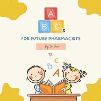 ABCs For Future Pharmacists