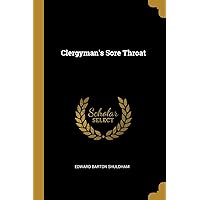 Clergyman's Sore Throat Clergyman's Sore Throat Paperback