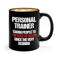 Personal Trainer Coffee Mug 11oz Black - Taking People To - Trainer Instructors Bodybuilder Coach Athlete Gym Buddy Gift