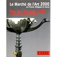 GUIDE DU MARCHE DE L'ART 2000: EN FRANCE, BELGIQUE ET SUISSE/IN FRANCE, BELGIUM AND SWITZERLAND